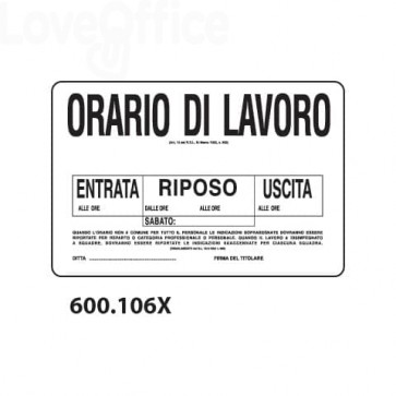 Cartello informativo "Orario di lavoro" 30x20 cm - 600.106X