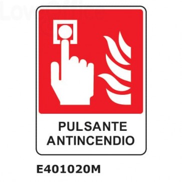 Cartello di avviso "Pulsante antincendio'' E401020M