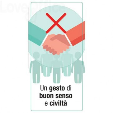 Adesivo segnaletico "Un gesto di buon senso e civiltà" (logo vietata stretta di mano) 15x30 cm multicolore - 30027