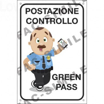Cartello informativo 30x20 cm Cartelli Segnalatori "Postazione controllo Green Pass" - 35372