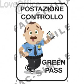 Cartello informativo  30x20 cm Cartelli Segnalatori "Postazione controllo Green Pass" - 35372