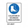 Cartello di obbligo "Obbligatorio usare calzature di sicurezza" 33x50 cm - 351.002Y